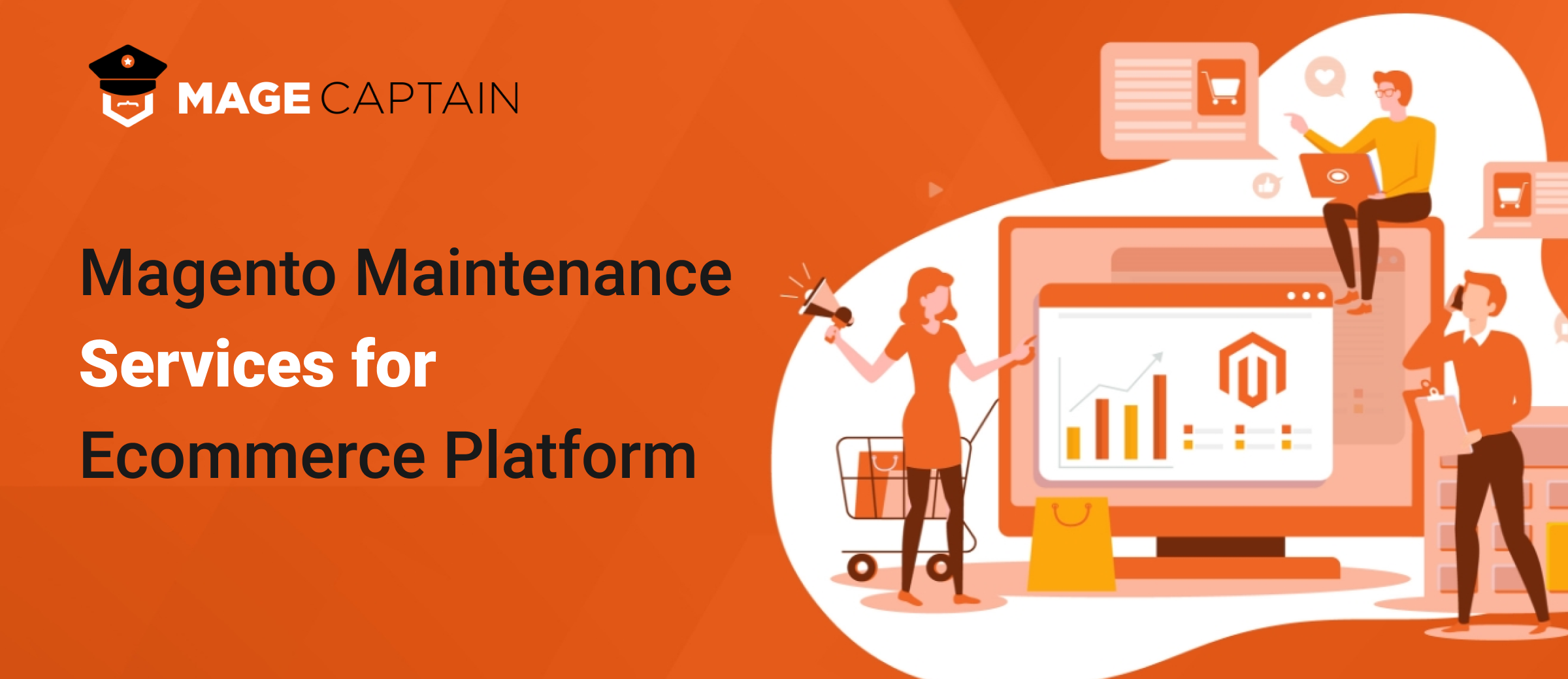 Hire Agency for Magento Maintenance Services